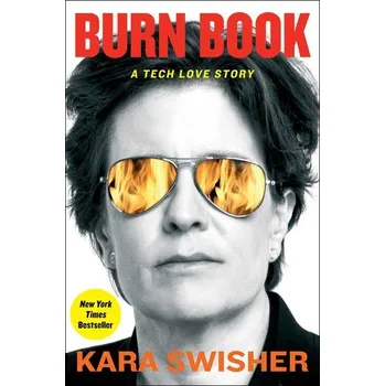 Burn Book - Swisher, Kara [EN] (2024, Firma, Simon + Schuster LLC)