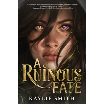 Beletrie pro dospělé A Ruinous Fate - Smith, Kaylie [EN] (2023, Hyperion)