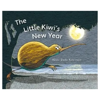 První čtění The Little Kiwi's New Year - Slade Robinson, Nikki [EN] (2024, Brožovaná, Starfish Bay Children's Books)