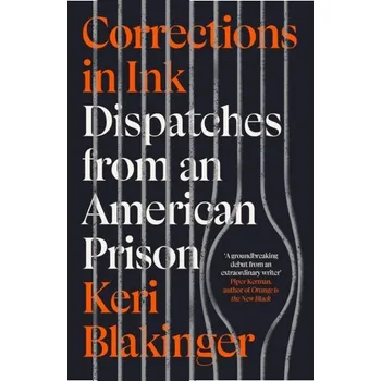 Literární biografie Corrections in Ink - Blakinger, Keri [EN] (2023, Brožovaná, Icon Books)