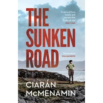 Cestování The Sunken Road - McMenamin, Ciaran [EN] (2022, Soft, Vintage Publishing)
