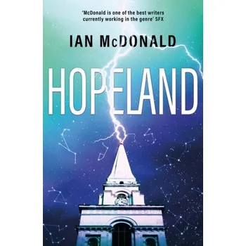 Hopeland - Ian McDonald [EN] (2023, Taschenbuch, Orion Publishing Co)