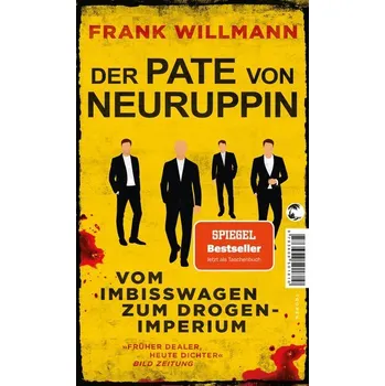 Der Pate von Neuruppin - Willmann, Frank [DE] (2024, Brožovaná, Tropen)