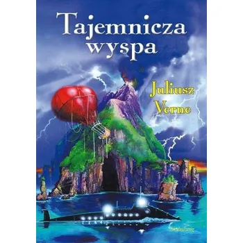 Tajemnicza wyspa - Verne Juliusz