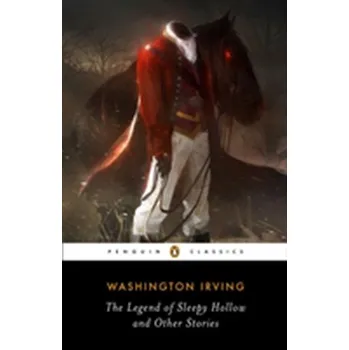 Legend of Sleepy Hollow and Other Stories - Irving, Washington