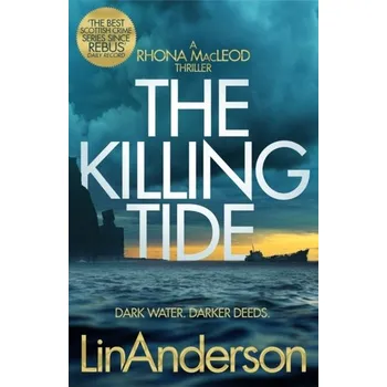 Cestování The Killing Tide - Anderson, Lin