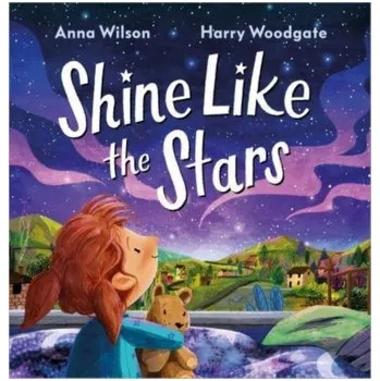 První čtění Shine Like the Stars - Wilson, Anna [EN] (2024, Brožovaná, Andersen Press)