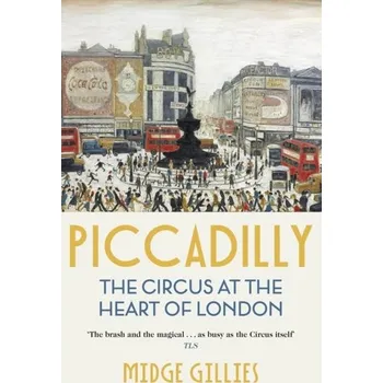Cestování Piccadilly - Gillies, Midge [EN] (2023, Brožovaná, John Murray Press)