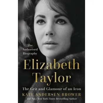 Elizabeth Taylor - Brower, Kate Andersen [EN] (2024, Taschenbuch, HarperCollins Publishers)
