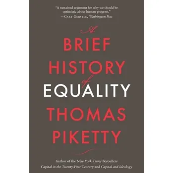 A Brief History of Equality - Piketty Thomas [EN] (2024, Brožovaná / brožovaná, Harvard University Press)