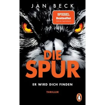 Die Spur - Er wird dich finden - Beck, Jan [DE] (2023, Taschenbuch, Penguin TB Verlag)