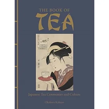 The Book of Tea - Okakura, Kakuzo [EN] (2021, Firma, Amber Books Ltd)