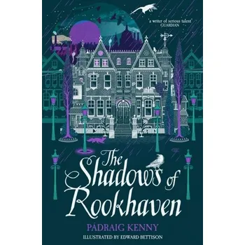 The Shadows of Rookhaven - Kenny, Padraig [EN] (2022, Brožovaná, Pan Macmillan)