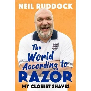 The World According to Razor - Ruddock, Neil 'Razor' [EN] (2021, Měkká, Little, Brown Book Group)