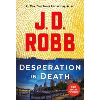 Desperation in Death - J. D. Robb [EN] (2022, Brožovaná, Judd Foundation)
