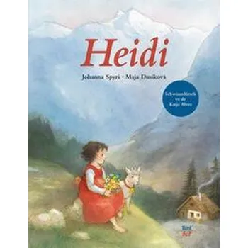 První čtění Heidi - Johanna Spyri [DE-GSW] (2023, Firma, NordSüd Verlag AG)