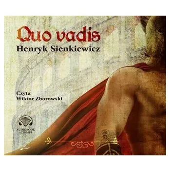 Quo vadis. Audiobook - Henryk Sienkiewicz (pl, 2018, Aleksandria)