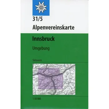 DAV Alpenvereinskarte 31/5 Innsbruck und Umgebung 1 : 50 000 Skirouten