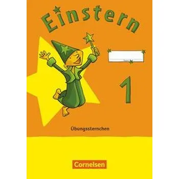 Cizojazyčná kniha Einstern Mathematik 01. Übungssternchen [DE] (2021, Brožovaná, Cornelsen Verlag GmbH)