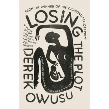 Cizojazyčná kniha Losing the Plot - Owusu, Derek
