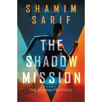 The Shadow Mission - Sarif, Shamim [EN] (2021, Měkká, HarperCollins Publishers)
