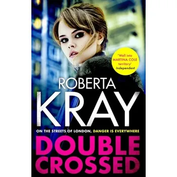Beletrie pro dospělé Double Crossed - Kray, Roberta