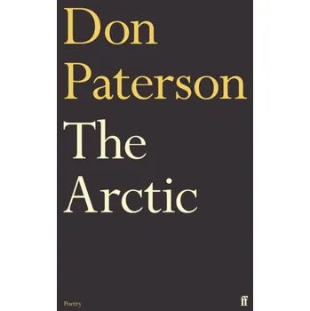The Arctic - Paterson, Don [EN] (2023, Taschenbuch, Faber & Faber)