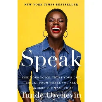 Literární biografie Speak - Oyeneyin, Tunde [EN] (2023, Brožovaná, Avid Reader Press / Simon & Schuster)