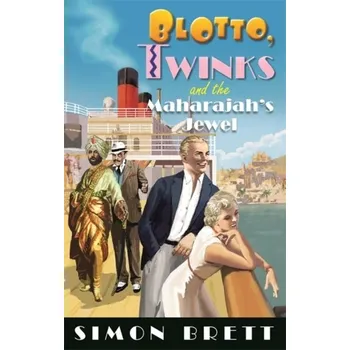 Beletrie pro dospělé Blotto, Twinks and the Maharajah's Jewel - Simon Brett