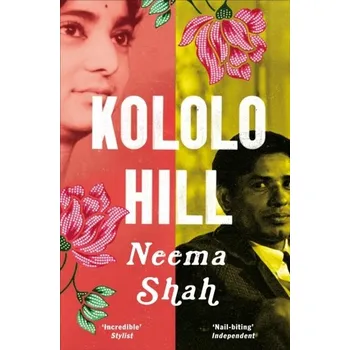 Cestování Kololo Hill - Shah, Neema [EN] (2022, Měkká, Pan Macmillan)