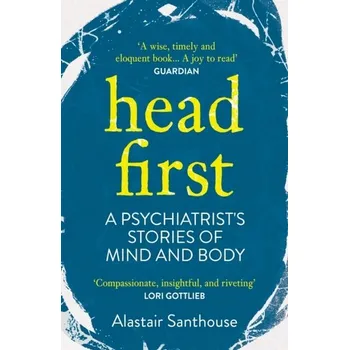Head First - Santhouse, Alastair [EN] (2022, Měkká, Atlantic Books)
