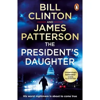 The President's Daughter - Clinton, President Bill [EN] (2022, Soft, Cornerstone)