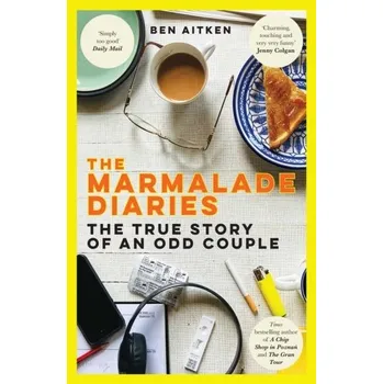 Literární biografie The Marmalade Diaries - Aitken, Ben [EN] (2022, Brožovaná / brožovaná, Icon Books)