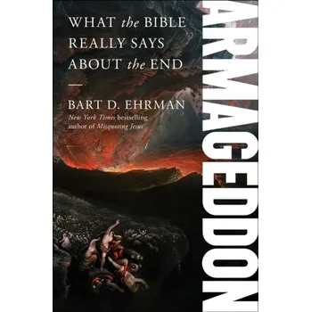 Armageddon - Bart D. Ehrman