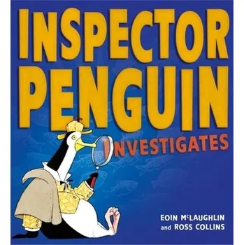 Inspector Penguin Investigates - McLaughlin, Eoin [EN] (2022, Měkká, Hachette Children's Group)