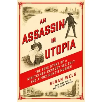 An Assassin in Utopia - Wels, Susan