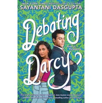 Debating Darcy - Dasgupta, Sayantani