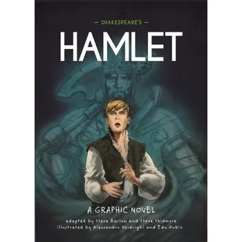 Classics in Graphics: Shakespeare's Hamlet - Barlow Steve, Skidmore Steve, [EN] (2022, Firma, Penguin Random House Children's UK)