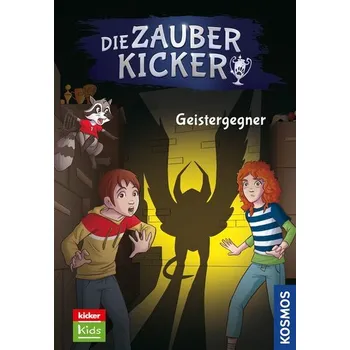 Die Zauberkicker, 8, Geistergegner - Gailus, Christian