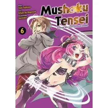 Mushoku Tensei - In dieser Welt mach ich alles anders - Magonote, Rifujin na [DE] (2022, Měkká, Panini Verlags GmbH)