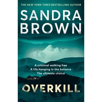 Kniha Overkill - Sandra Brown