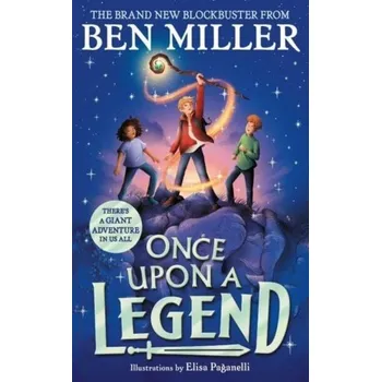 Once Upon a Legend - Miller, Ben