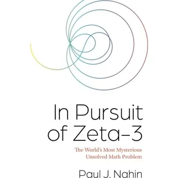 In Pursuit of Zeta-3 - Nahin, Paul J.
