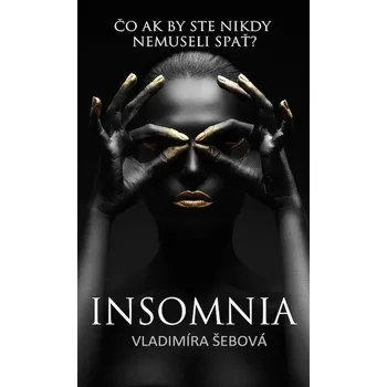 Insomnia - Vladimíra Šebová