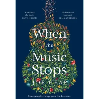 Populárně naučná literatura pro dospělé When the Music Stops - Heap, Joe