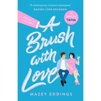 A Brush with Love - Eddings, Mazey [EN] (2022, Měkká, Headline Publishing Group)