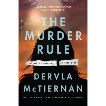 Beletrie pro dospělé The Murder Rule - McTiernan, Dervla [EN] (2023, Brožovaná, HarperCollins Publishers)