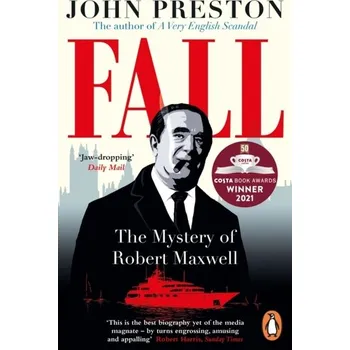 Beletrie pro dospělé Fall - Preston, John [EN] (2021, Měkká, Penguin Books Ltd (UK))