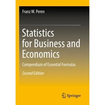 Statistics for Business and Economics - Peren, Franz W.