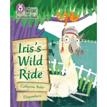 Iris's Wild Ride - Baker, Catherine